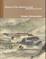 Women of Van Diemen’s Land - Staffordshire Convicts