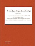 French Open Singles Championships - Complete Open Era Results 2017 Edition