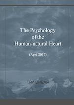 The Psychology of the Human-natural Heart
