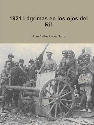 1921 Lagrimas En Los Ojos del Rif