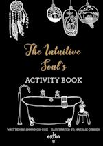 The Intuitive Soul's Activity Book 