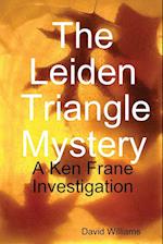 The Leiden Triangle Mystery