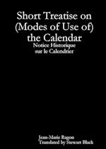 Short Treatise on (Modes of Use of) the Calendar