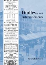 Dudley in Old Advertisements