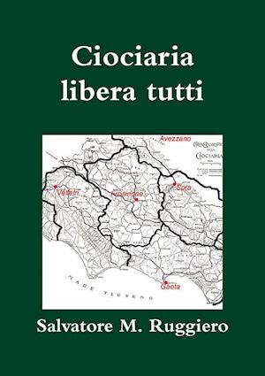 Ciociaria Libera Tutti