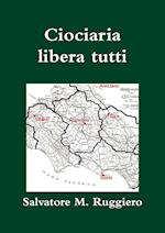 Ciociaria Libera Tutti