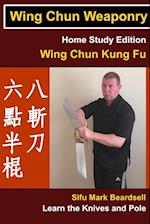 Wing Chun Weaponry