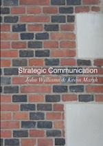 Strategic Communication