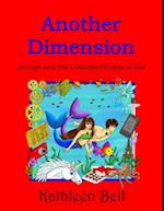 Another Dimension - Journey Into the Unknown/ Friend or Foe