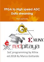 FPGA to High Speed Adc Data Streaming