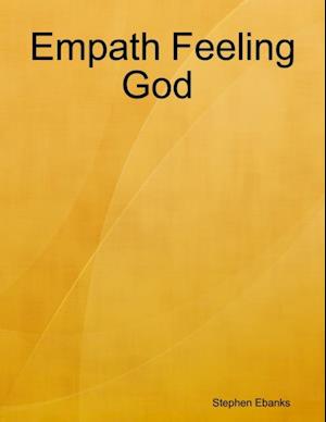 Empath Feeling God