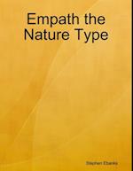 Empath the Nature Type