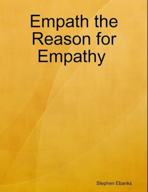 Empath the Reason for Empathy