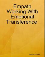 Empath Working With Emotional Transference