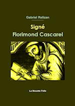 Signé Florimond Cascarel