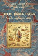 Publius Nigidius Figulus - Philosophe Néo-Pythagoricien Orphique