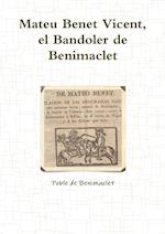 MATEU BENET VICENT, EL BANDOLER DE BENIMACLET