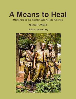 A Means to Heal