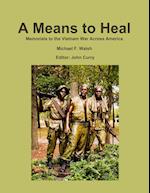 A Means to Heal
