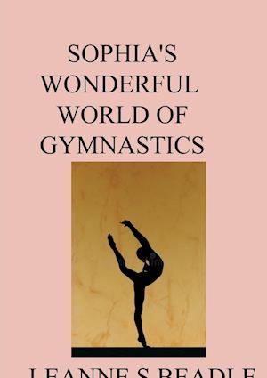 Sophia's Wonderful World of Gymnastics