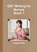 Oet Writing for Nurses Book 1