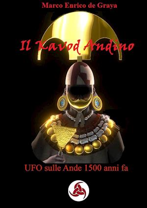 Il Kavod Andino - UFO Sulle Ande 1500 Anni Fa