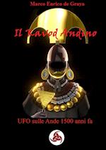 Il Kavod Andino - UFO Sulle Ande 1500 Anni Fa