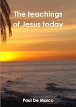 The Teachings of Jesus Today