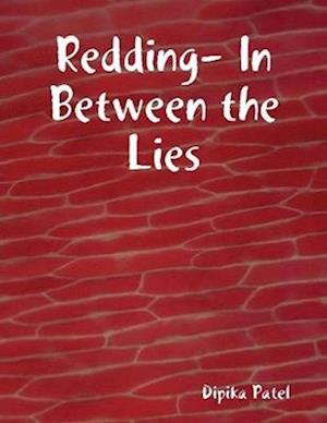 Redding- In Between the Lies (Book 1)