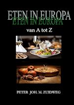 Eten in Europa van A tot Z