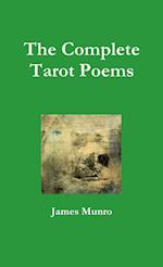 The Complete Tarot Poems 