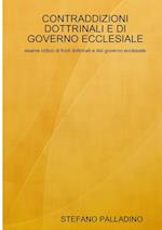 CONTRADDIZIONI DOTTRINALI E DI GOVERNO ECCLESIALE