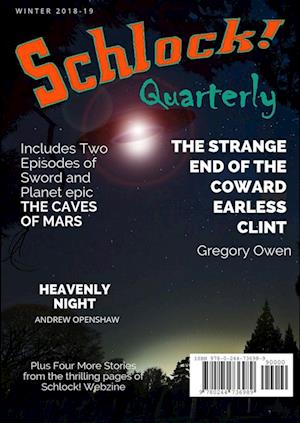Schlock Quarterly: Volume 3, Issue 7