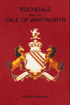 Rochdale and the Vale of Whitworth