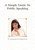 A Simple Guide To Public Speaking 