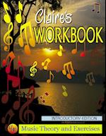 Claire's Music Workbook - Introductory 