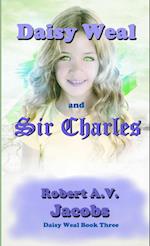 Daisy Weal and Sir Charles 