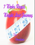 7 Weeks Rapid Weight Lost Journey 