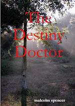 The Destiny Doctor