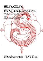 SAGA svelata