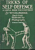 Tricks of Self-Defence, A Useful Book for Everybody  (Collector's Edition)