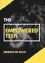 The Empowered Teen