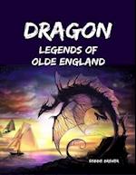 Dragon Legends of Olde England