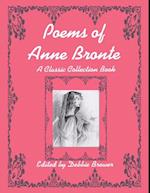 Poems of Anne Bronte, a Classic Collection Book