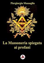 La Massoneria spiegata ai profani