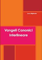 Vangeli Canonici Interlineare