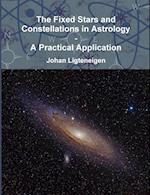 The Fixed Stars and Constellations in Astrology - A Practical Application