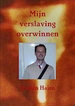 Mijn verslaving overwinnen