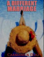 Different Marriage