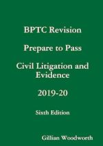 BPTC Revision Prepare to Pass Civil Litigation and Evidence 2019-20 Sixth Edition